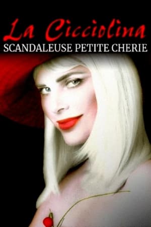 La Cicciolina : scandaleuse petite chérie - La Cicciolina: Godmother of Scandal (2017)