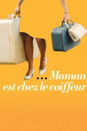 Mamá está en la peluquería - Mommy Is at the Hairdresser's (2008)