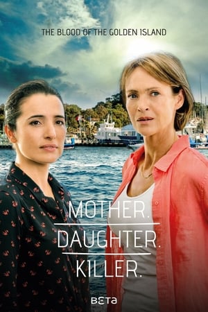 Mother. Daughter. Killer. (2017)