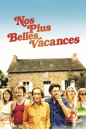 Nos plus belles vacances (2012)