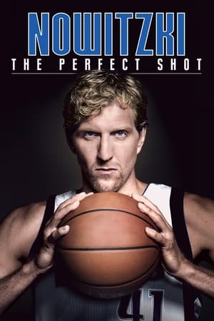 Nowitzki : Le Tir Parfait - Nowitzki: The Perfect Shot (2014)