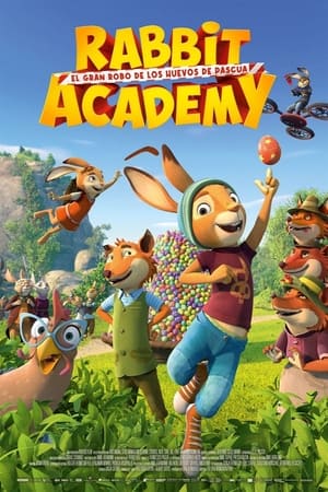 Rabbit Academy: El gran robo de los huevos de Pascua - Rabbit Academy: Mission Eggpossible (2022)