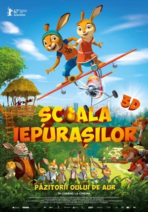 Școala iepurașilor - Rabbit School: Guardians of the Golden Egg (2017)