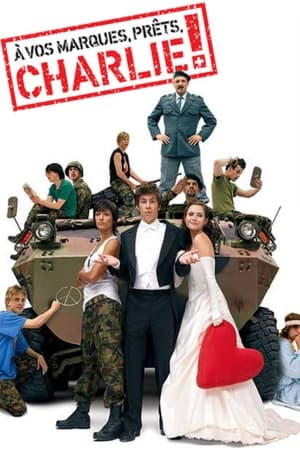 À vos marques, prêts, Charlie ! - Ready, Steady, Charlie! (2003)