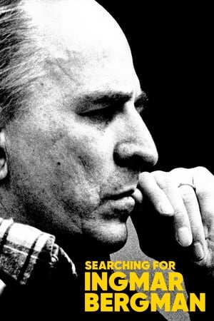 À la recherche d'Ingmar Bergman - Searching for Ingmar Bergman (2018)