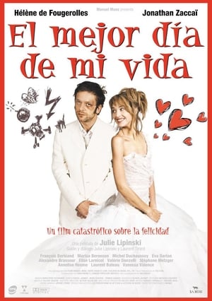 El mejor día de mi vida - The Best Day of My Life (2005)