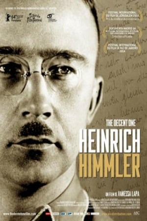 Heinrich Himmler - The Decent One - The Decent One (2014)