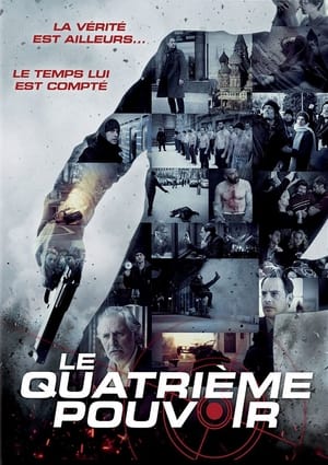 Le Quatrième pouvoir - The Fourth State (2012)