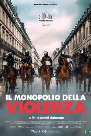 Il monopolio della violenza - The Monopoly of Violence (2020)