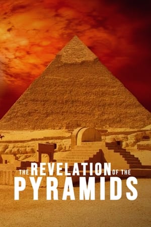 La revelacion de las piramides - The Revelation of the Pyramids (2010)