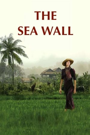 The Sea Wall (2009)