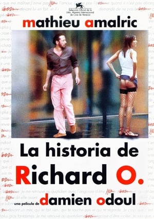 La historia de Richard O - The Story of Richard O (2007)