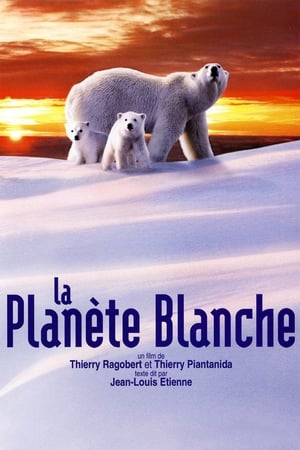 La Planète blanche (2006)