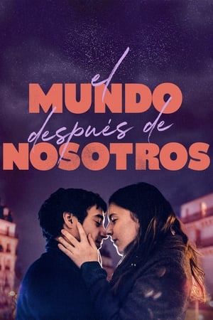 El mundo después de nosotros - The World After Us (2021)
