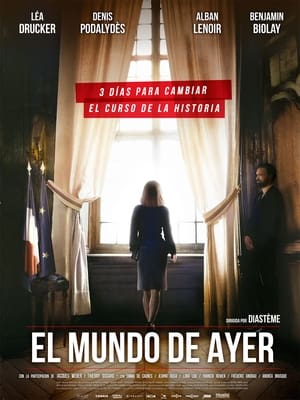 El mundo de ayer - The World of Yesterday (2022)