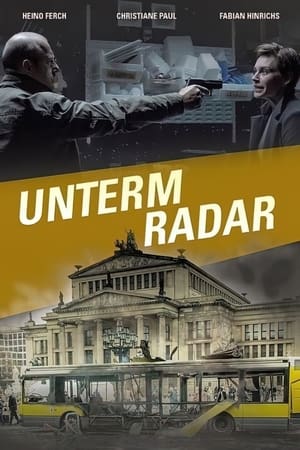 Under the Radar - Unterm Radar (2015)