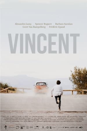 Vincent ou la fin du monde - Vincent (2016)