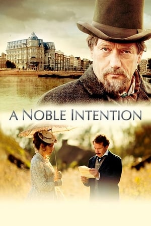 Une noble intention - A Noble Intention (2015)