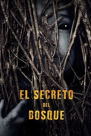 El Secreto del Bosque - Behind the Trees (2019)
