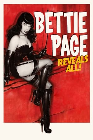 Bettie Page se dévoile - Bettie Page Reveals All (2013)