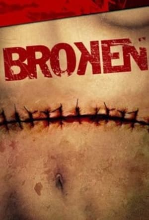 Broken (Jogos Sangrentos) - Broken (2007)