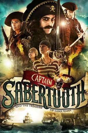 Capitaine Dent de Sabre - Le trésor de Lama Rama - Captain Sabertooth and the Treasure of Lama Rama (2014)
