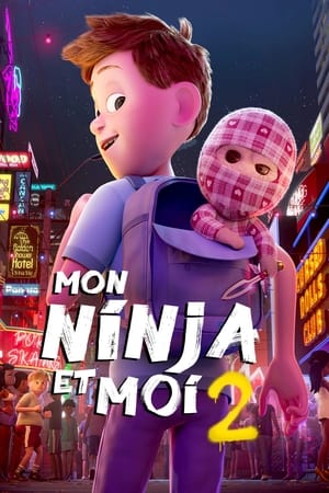 Mon ninja et moi 2 - Checkered Ninja 2 (2021)