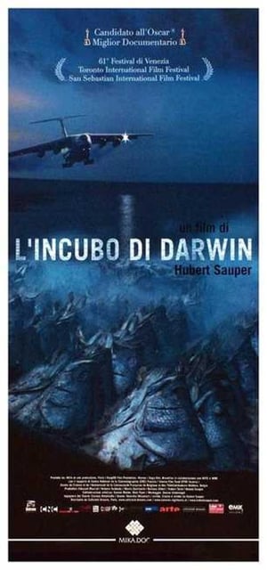 L'incubo di Darwin - Darwin's Nightmare (2005)