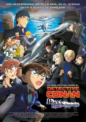 Detective Conan: El submarino de hierro negro - Detective Conan: Black Iron Submarine (2023)