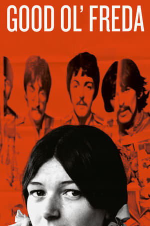 Dans l’antichambre des Beatles - Good Ol' Freda (2013)