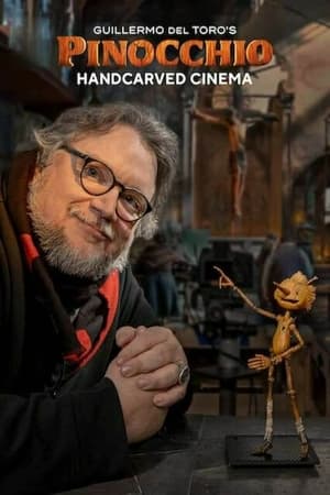Pinocchio, de Guillermo del Toro: Cinematografie sculptată manual - Guillermo del Toro's Pinocchio: Handcarved Cinema (2022)