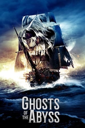 Ghosts of the Abyss - Haunting of the Mary Celeste (2020)