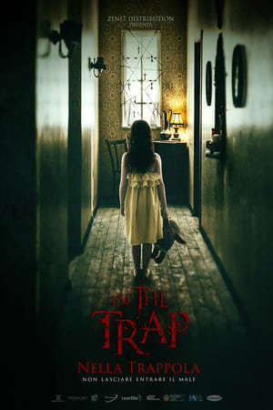 In the Trap - Nella trappola - In the Trap (2020)