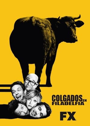 Siempre hace sol en Filadelfia - It's Always Sunny in Philadelphia (2005)