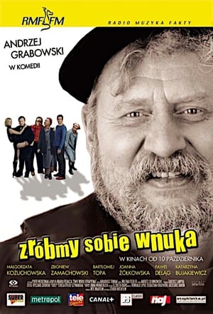 Let's Make a Grandson (2003)