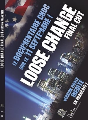 Loose Change: Final Cut (2007)