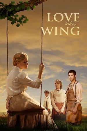 Le Cœur à l'épreuve - Love Takes Wing (2009)