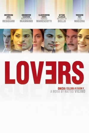 Lovers - Lovers: piccolo film sull'amore (2018)