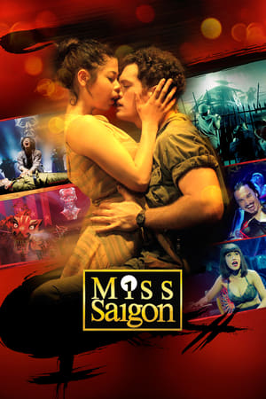Miss Saigon : Le concert du 25e anniversaire - Miss Saigon : 25th Anniversary Performance (2016)