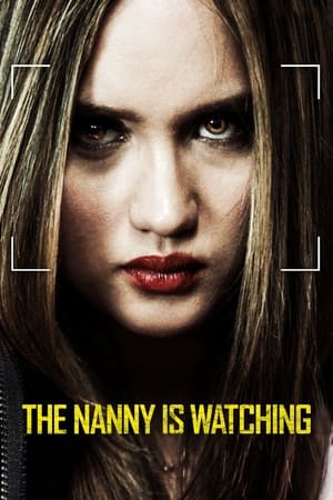Ma famille sous surveillance - Nanny Surveillance (2018)