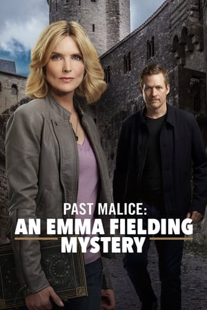 Les Mystères d'Emma Fielding : Les Secrets du château - Past Malice: An Emma Fielding Mystery (2018)
