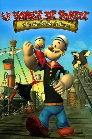 Le voyage de Popeye : A la recherche de Papy - Popeye's Voyage: The Quest for Pappy (2004)