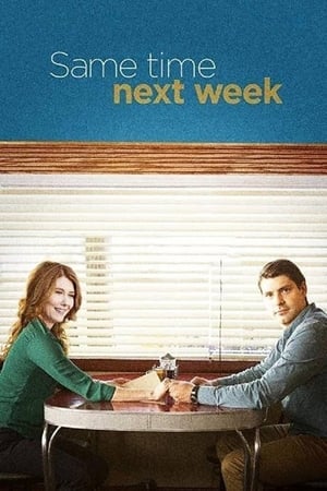 Je ne t'oublie pas - Same Time Next Week (2017)