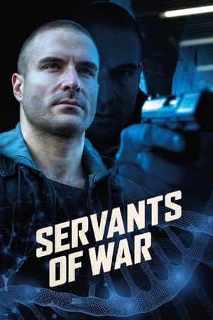 În slujba războiului - Servants of War (2019)