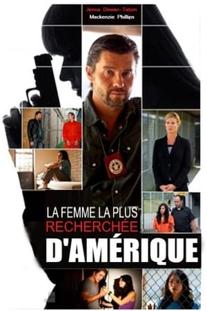 La Femme la plus recherchée d'Amérique - She Made Them Do It (2012)