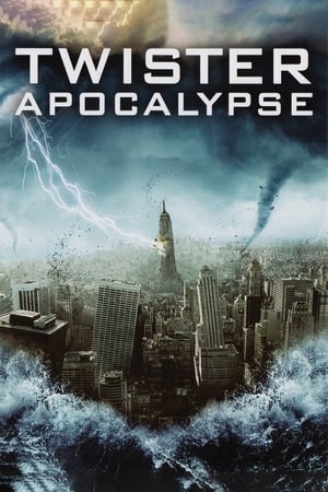 Twister Apocalypse - Storm War (2011)