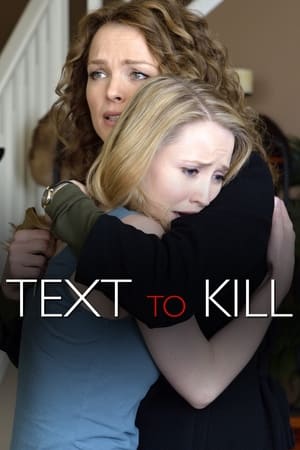 Mensonges et vérités - Text to Kill (2015)