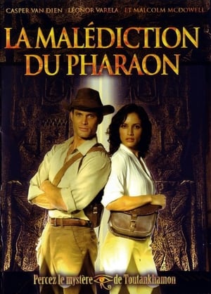 La malédiction du pharaon - The Curse of King Tut's Tomb (2006)