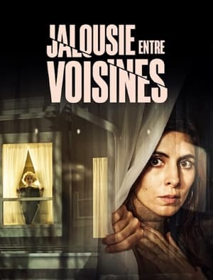 Jalousie entre voisines - The Neighbor in the Window (2020)