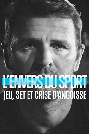 L'Envers du sport : Jeu, set et crise d'angoisse - Untold: Breaking Point (2021)